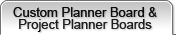 Custom Planner Boards & Project Planner Boards