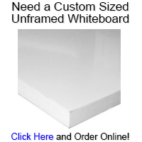 Unframed Whiteboards and Dry Erase Boards